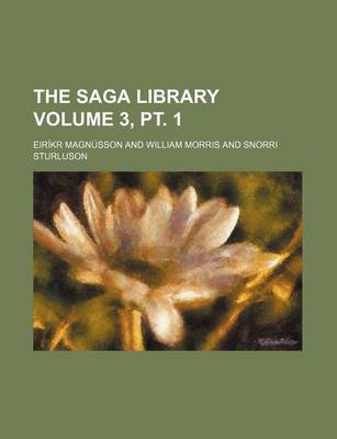 Book cover for The Saga Library Volume 3, PT. 1