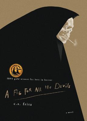 Book cover for A Fig for All the Devils