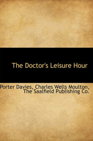 Cover of The Doctor's Leisure Hour