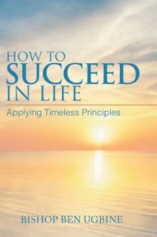 Cover of How to Succeed in Life