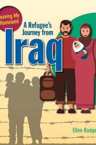 Cover of A Refugee's Journey from Iraq