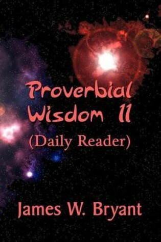 Cover of Proverbial Wisdom II (Daily Reader)