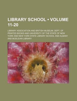 Book cover for Library School (Volume 11-20)