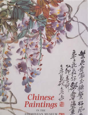 Book cover for Chinese Paintings in the Ashmolean Museum, Oxford