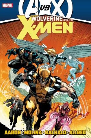Cover of Wolverine & The X-men By Jason Aaron - Vol. 4
