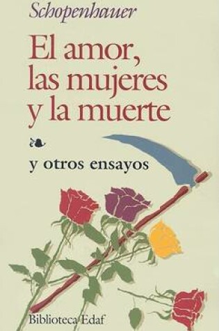 Cover of El Amor, las Mujeres y la Muerte