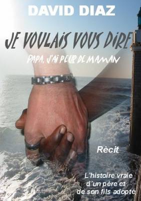 Book cover for Je Voulais Vous Dire