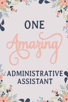 Book cover for One Amazing Administrative Assistant