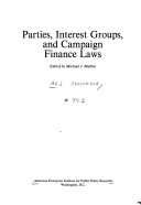 Book cover for Parties, Interest Groups and Campaign Finance Laws