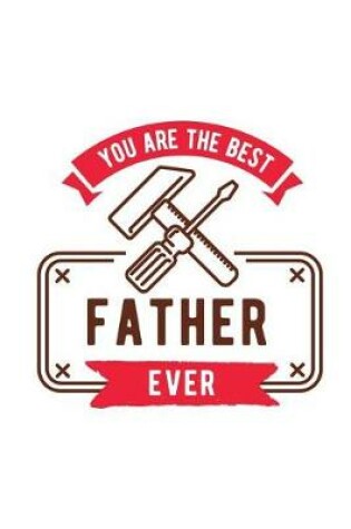 Cover of You Are the Best Father Ever