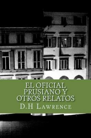 Cover of El Oficial Prusiano y Otros Relatos