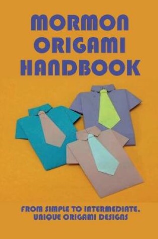 Cover of Mormon Origami Handbook