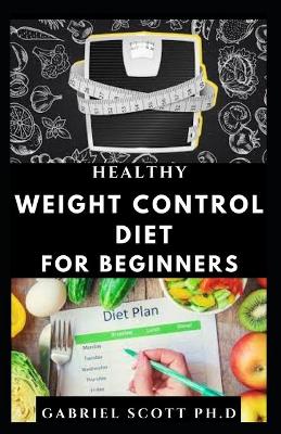 Book cover for Healthy Weight Control Diet for Beginners