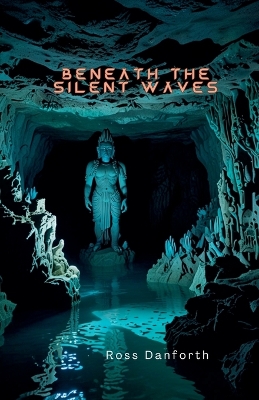 Cover of Beneath the Silent Waves