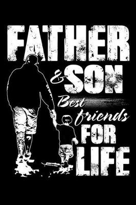 Book cover for Father & son best friends for life