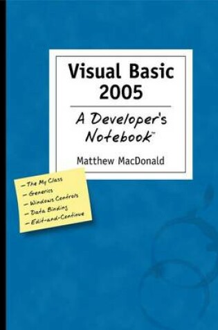 Cover of Visual Basic 2005: A Developer's Notebook