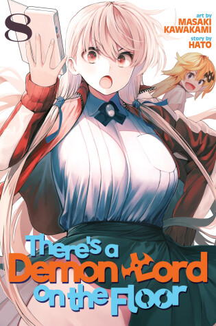 Cover of There's a Demon Lord on the Floor Vol. 8