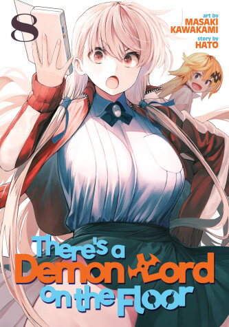 Cover of There's a Demon Lord on the Floor Vol. 8