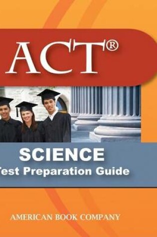 Cover of ACT Science Test Preparation Guide