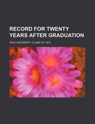 Book cover for Record for Twenty Years After Graduation