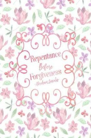 Cover of Repentance Before Forgiveness