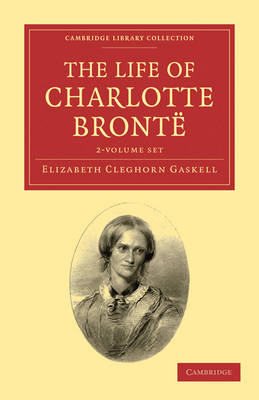Book cover for The Life of Charlotte Bronte 2 Volume Set