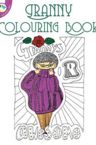 Cover of Granny Colouring Book