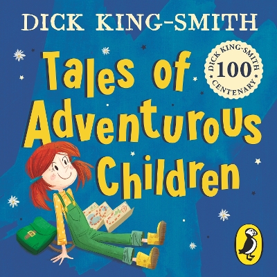 Book cover for Tales of Adventurous Children from Dick King Smith