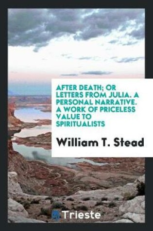 Cover of After Death; Or Letters from Julia