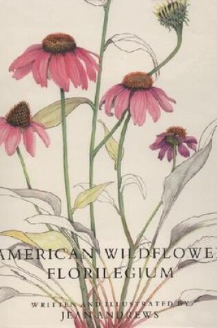 Cover of American Wildflower Florilegium-L