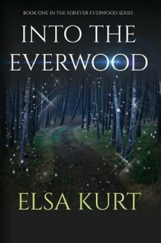Cover of Into the Everwood