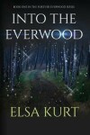 Book cover for Into the Everwood