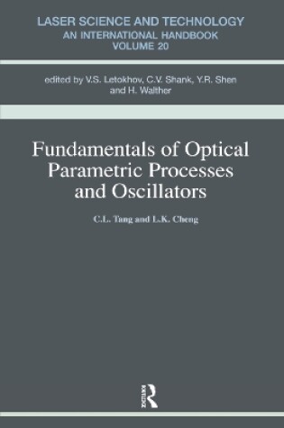 Cover of Fundamentals of Optical Parametric Processes and Oscillations