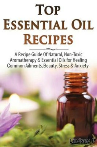Cover of Top Essential Oil Recipes