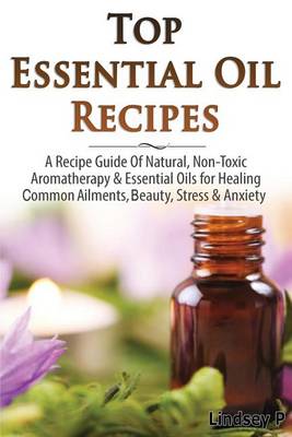 Book cover for Top Essential Oil Recipes
