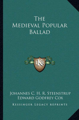 Cover of The Medieval Popular Ballad