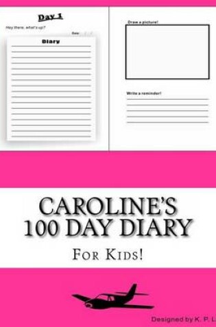 Cover of Caroline's 100 Day Diary
