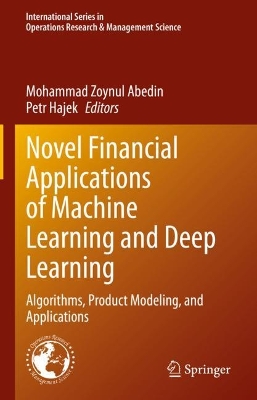 Cover of Novel Financial Applications of Machine Learning and Deep Learning