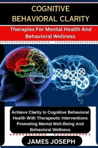 Cover of Cognitive Behavioral Clarity