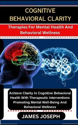 Book cover for Cognitive Behavioral Clarity