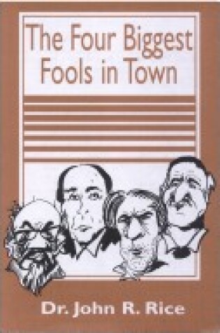 Cover of The Four Biggest Fools in Town