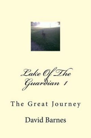 Cover of Lake of the Guardian 1
