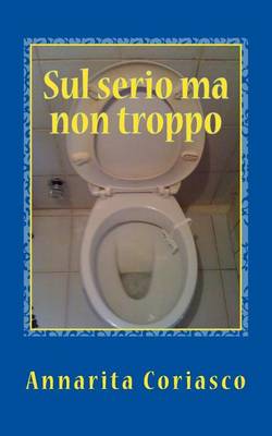 Book cover for Sul serio ma non troppo