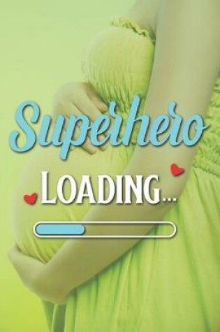 Cover of Superhero Loading