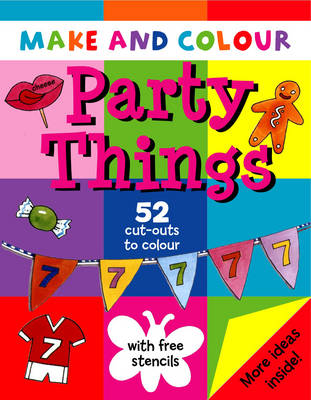 Cover of Make and Colour Party Things
