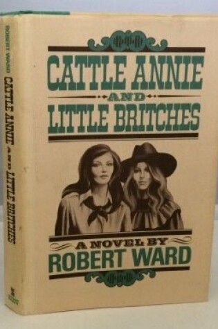 Cover of Cattle Annie and Little Britches