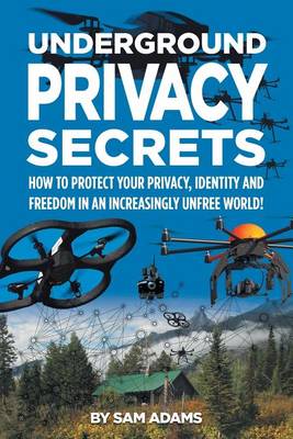 Book cover for Underground Privacy Secrets