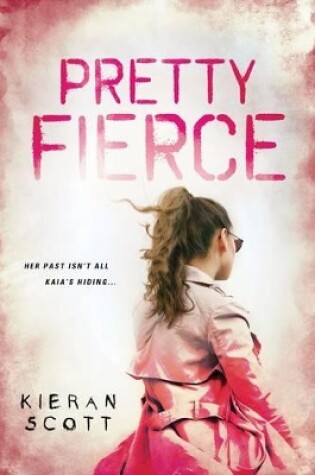 Cover of Pretty Fierce