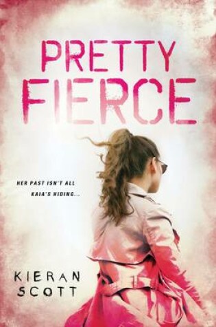 Cover of Pretty Fierce