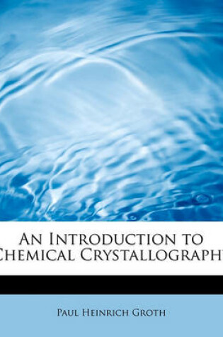 Cover of An Introduction to Chemical Crystallography